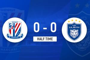 半場：申花8次射門無果暫0-0蔚山，阿蘇埃失單刀+倒地爭議未判點
